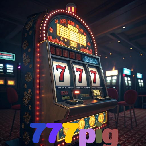 777pig 